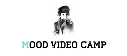 Mood Video Camp